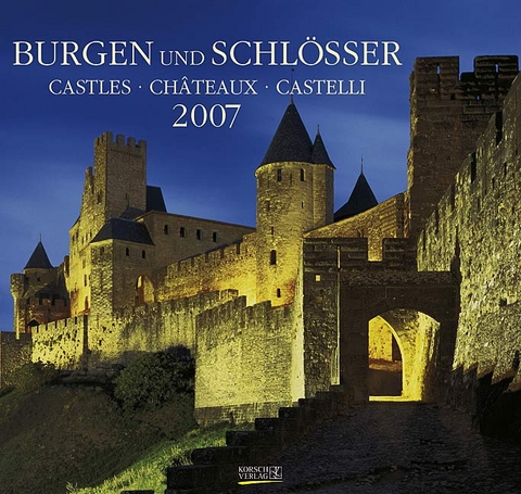 Burgen und Schl&ouml;sser 2007