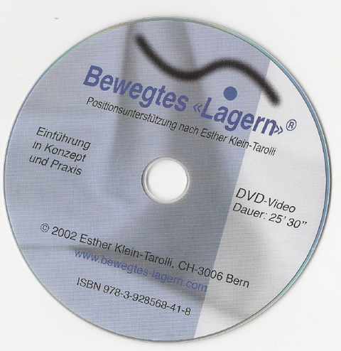 Bewegtes Lagern. Anregungen f&uuml;r die Pflegepraxis - Esther Klein-Tarolli