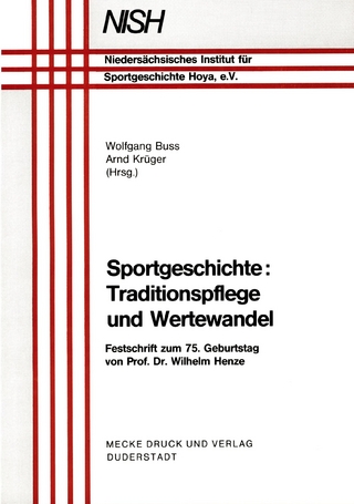 Sportgeschichte - Traditionspflege und Wertewandel