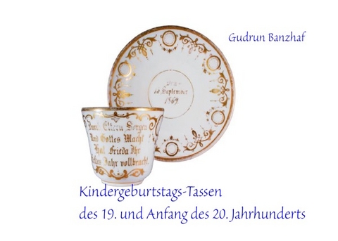 Kindergeburtstags-Tassen - Gudrun Banzhaf