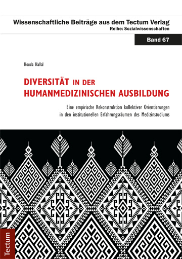 Diversit&auml;t in der humanmedizinischen Ausbildung - Houda Hallal