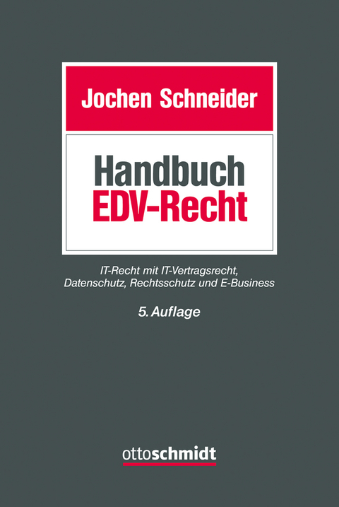Handbuch EDV-Recht - Ludwig Antoine, Frieder Backu, Irene Bayer, Elke Bischof, Isabell Conrad, Thomas Graf, Ines M. Hassemer, Danielle Hertneck, Fabian Kahlert, Timoleon Kosmides, Romina Polley, Jochen Schneider, Bernd Suchomski, Michaela Witzel