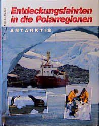 Entdeckungsfahrten in die Polarregionen