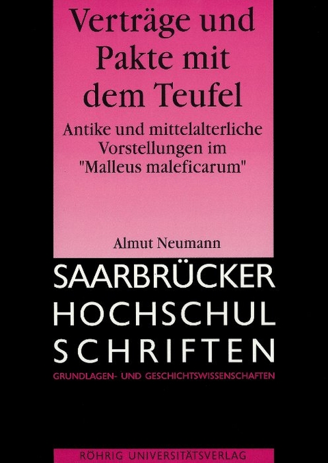 Vertr&auml;ge und Pakte mit dem Teufel - Almut Neumann