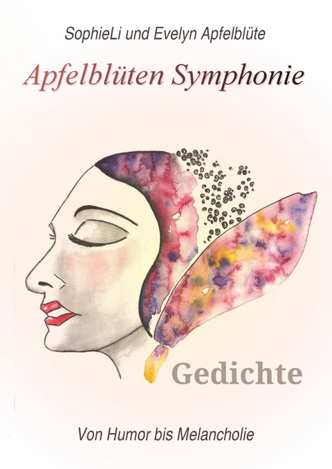 Apfelbl&uuml;ten Symphonie - Sophie Li, Evelyn Apfelbl&uuml;te