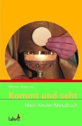 Kommt und seht - Martin Kl&uuml;sener