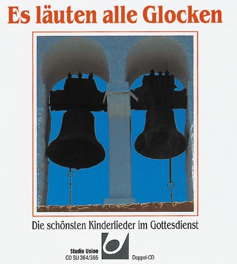 Es l&auml;uten alle Glocken