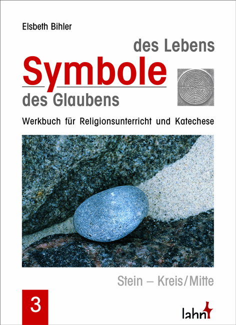 Symbole des Lebens - Symbole des Glaubens - 