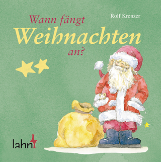 Wann fängt Weihnachten an?