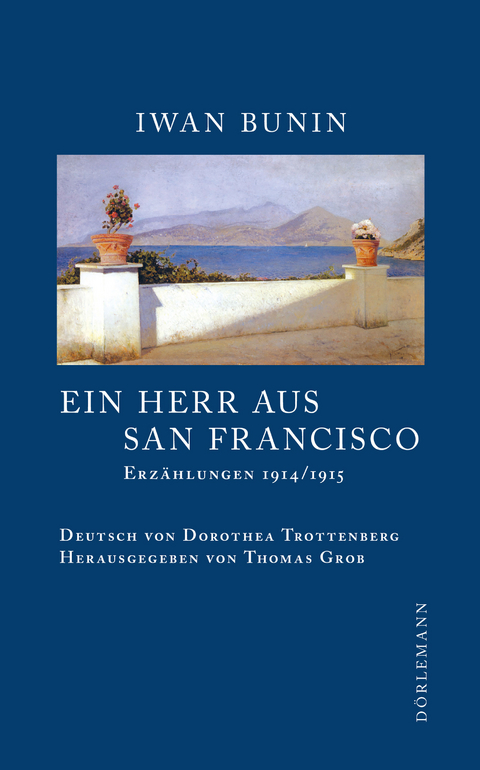Ein Herr aus San Francisco - Iwan Bunin