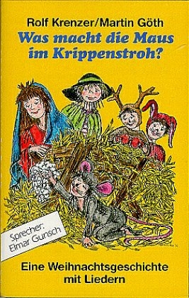 Was macht die Maus im Krippenstroh? - 