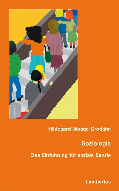 Soziologie - Hildegard Mogge-Grotjahn