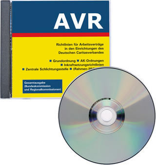 Richtlinien für Arbeitsverträge in den Einrichtungen des Deutschen Caritasverbandes (AVR)