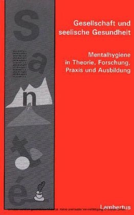 Gesellschaft und seelische Gesundheit