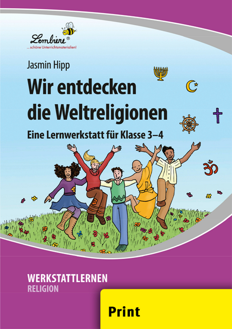 Wir entdecken die Weltreligionen - Jasmin Hipp
