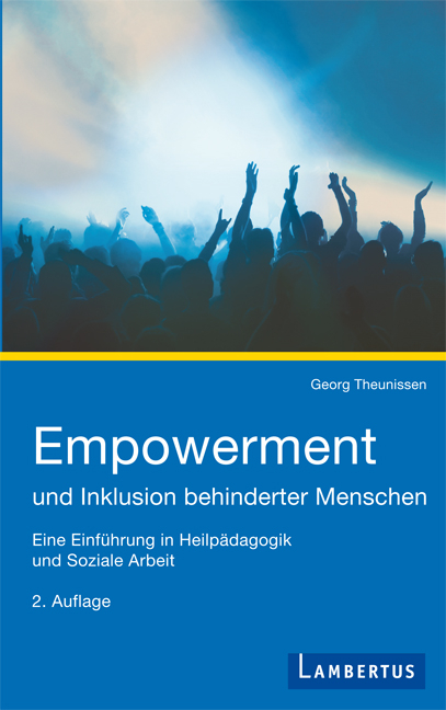 Empowerment und Inklusion behinderter Menschen - Georg Theunissen