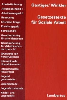 Gesetzestexte f&uuml;r Soziale Arbeit - 