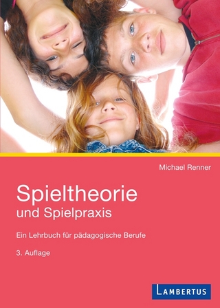 Spieltheorie und Spielpraxis