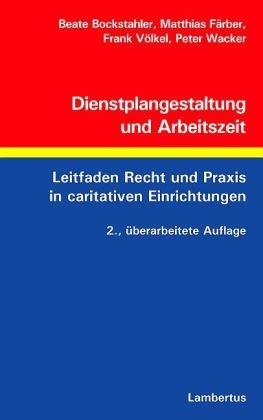 Dienstplangestaltung und Arbeitszeit