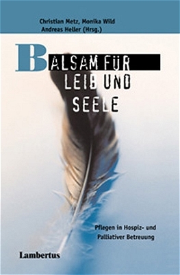 Balsam für Leib und Seele