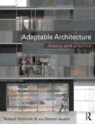 Adaptable Architecture - Robert Schmidt III, Simon Austin