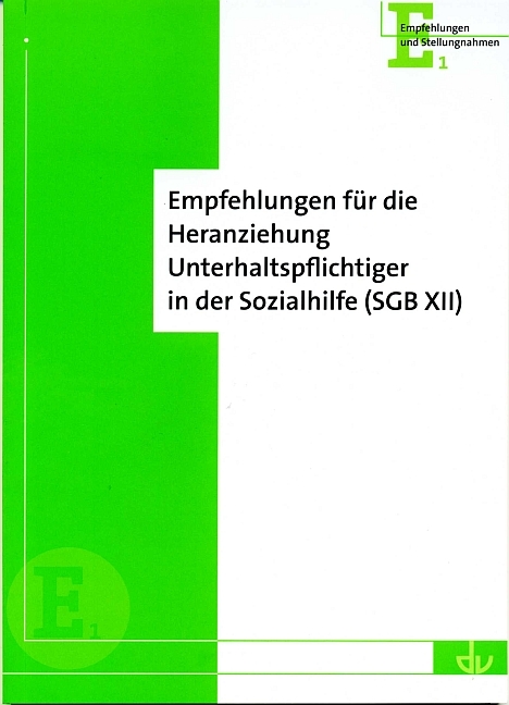 Empfehlungen f&uuml;r die Heranziehung Unterhaltspflichtiger in der Sozialhilfe (SGB XII)
