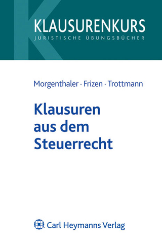 Klausuren aus dem Steuerrecht