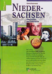Niedersachsen - Geschichten und Geschichte