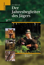 Der Jahresbegleiter des J&auml;gers - Jens Kr&uuml;ger