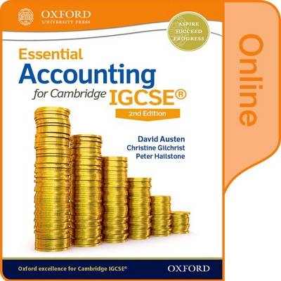 Essential Accounting for Cambridge IGCSE - David Austen, Christine Gilchrist, Peter Hailstone