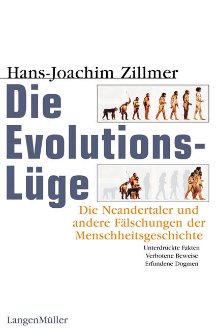 Die Evolutions-L&uuml;ge - Hans-Joachim Zillmer