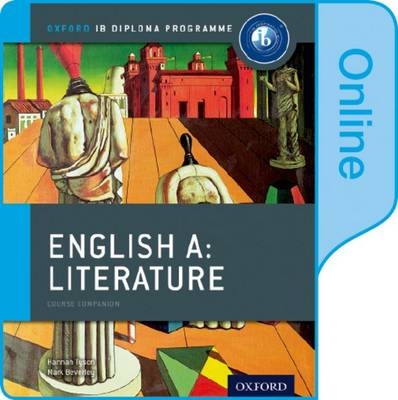 IB English A Literature Online Course Book - Hannah Tyson, Mark Beverley