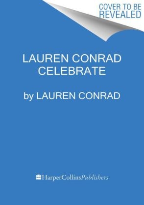 Lauren Conrad Celebrate - Lauren Conrad