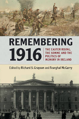 Remembering 1916 - 