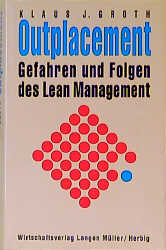 Outplacement - Klaus J Groth