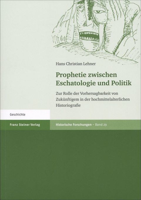 Prophetie zwischen Eschatologie und Politik - Hans Christian Lehner