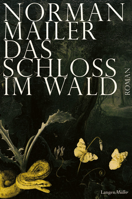 Das Schloss im Wald - Norman Mailer