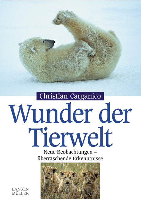 Wunder der Tierwelt - Christian Carganico