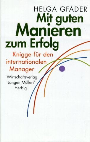 Mit guten Manieren zum Erfolg