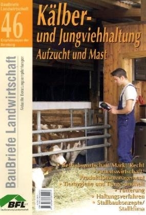 K&auml;lber- und Jungviehhaltung