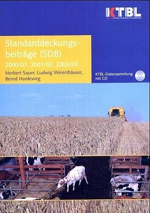 Standarddeckungsbeitr&auml;ge 2000/01, 2001/02, 2002/03 - Norbert Sauer, Ludwig Weiersh&auml;user, Berd Hardeweg