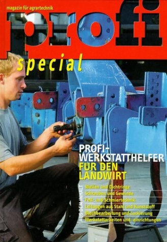 Profi-Werkstatthelfer f&uuml;r den Landwirt