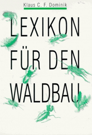 Lexikon für den Waldbau