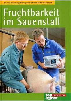 Fruchtbarkeit im Sauenstall