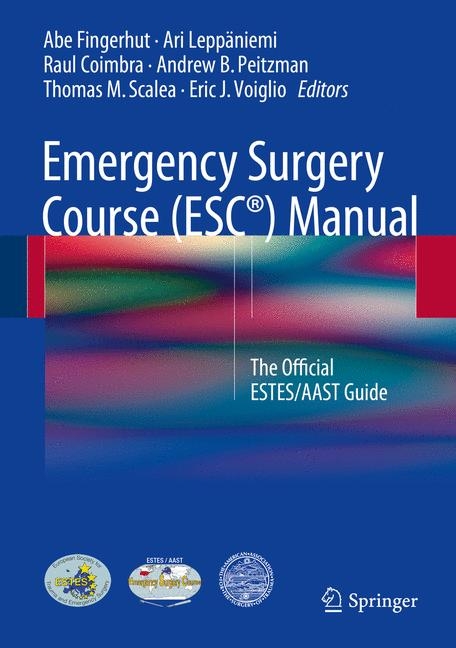 Emergency Surgery Course (ESC&reg;) Manual - 