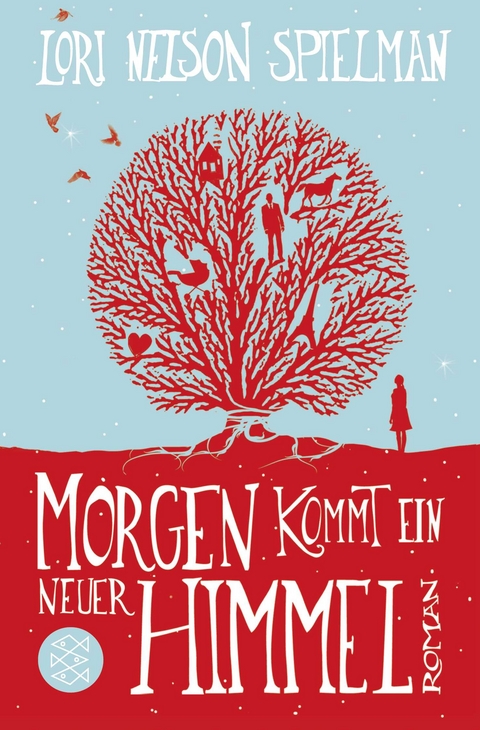 Morgen kommt ein neuer Himmel - Lori Nelson Spielman