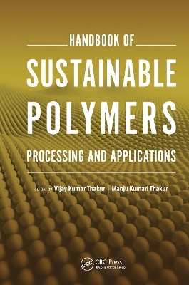 Handbook of Sustainable Polymers - 