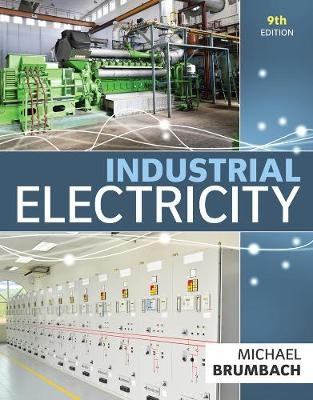 Industrial Electricity - Michael Brumbach