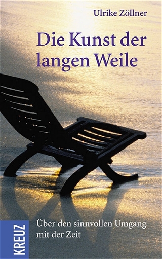 Die Kunst der langen Weile