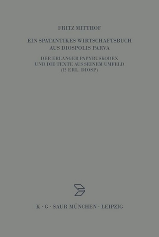 Ein spätantikes Wirtschaftsbuch aus Diospolis Parva